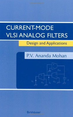 Current-Mode VLSI Analog Filters