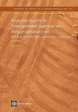 ASSURANCE QUALITE DE L'ENSEIGNEMENT SUPERIEUR EN AFRIQUE SUBSAHARIENNE (in FRENCH)