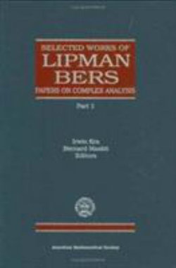 Selected Works of Lipman Bers
