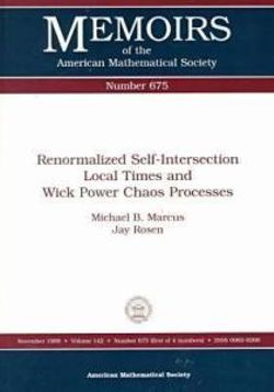 Renormalized Self-Intersection Local Times and Wick Power Chaos Processes