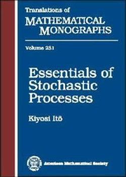 Essentials of Stochastic Processes