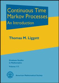 Continuous Time Markov Processes