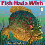 Fish Had a Wish