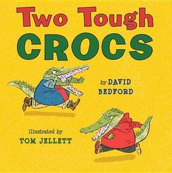 Two Tough Crocs