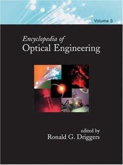 Encyclopedia of Optical Engineering: Vol 3