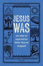 Jesus Was