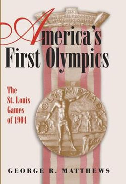 America's First Olympics