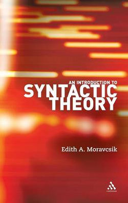 An Introduction to Syntactic Theory