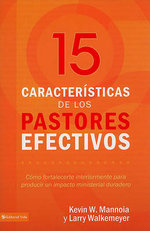 Los 15 rasgos de un pastor efectivo
