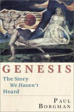 Genesis: The Story We Haven't Heard