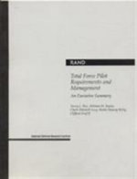Total Force Pilot Requirements and Management Total Force Pilot Requirements and Management