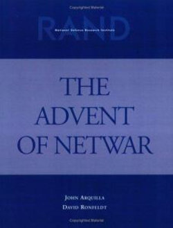 Advent of Netwar