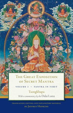 The Great Exposition of Secret Mantra, Volume One The Great Exposition of Secret Mantra, Volume One
