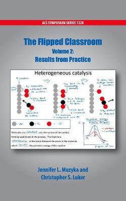 The Flipped Classroom Volume 2