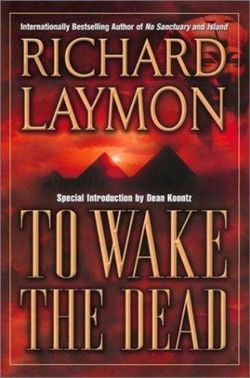 To Wake the Dead