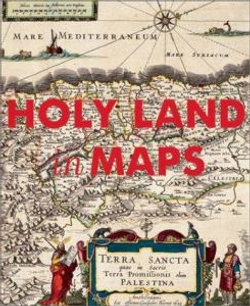 The Holy Land in Maps