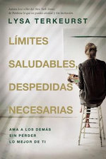 Limites saludables, despedidas necesarias