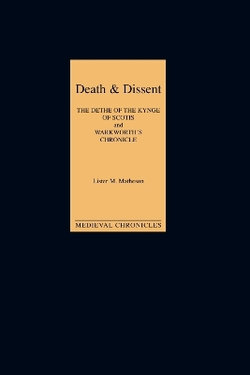 Death and Dissent: Two Fifteenth-Century Chronicles