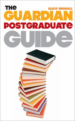 The "Guardian" Postgraduate Guide