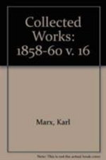 Collected Works: 1858-60 v. 16