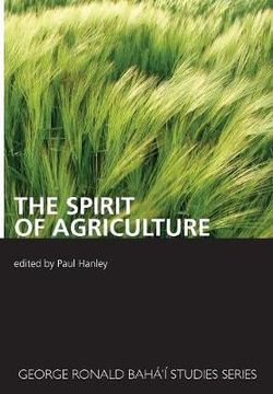 The Spirit of Agriculture