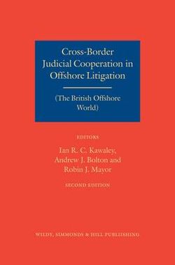 Cross-Border Judicial Cooperation in Offshore Litigation