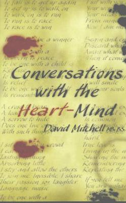 Conversations with the Heart-Mind
