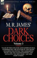 M. R. James' Dark Choices