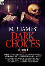M. R. James' Dark Choices