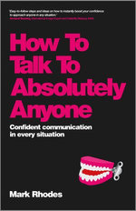 How To Talk To Absolutely Anyone