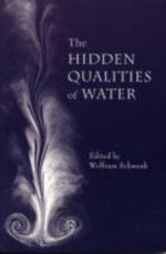 The Hidden Qualities of Water