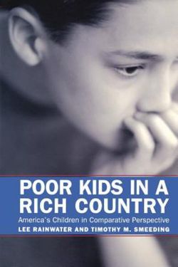 Poor Kids in a Rich Country
