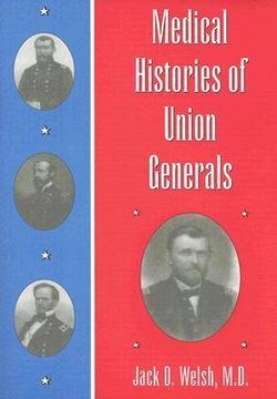 Medical Histories of Union Generals