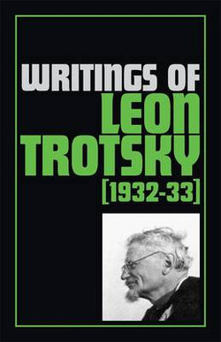 Writings of Leon Trotsky (1932-33)