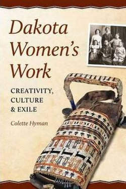 Dakota Women's Work