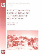 Buzz-Cut Dune and Fremont Foraging at the Margin of Horticulture