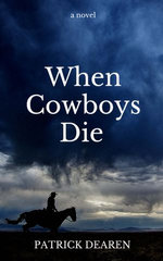 When Cowboys Die