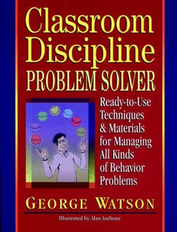 Classroom Discipline Problem Solver