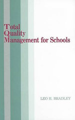 Total Quality Management for Schools