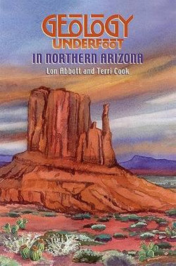 Geology Underfoot in Northern Arizona