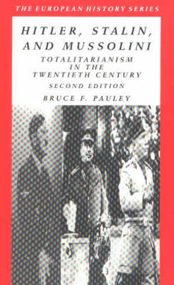 Hitler, Stalin, and Mussolini
