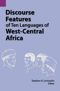 Discourse Features of Ten Languages of West-Central Africa