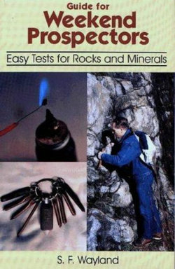Guide for Weekend Prospectors
