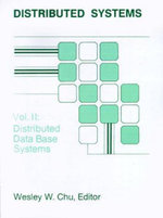 Distributed Processing and Data Base Systems: Distributed Data Base Systems v. 2