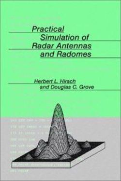 Practical Simulation of Radar Antennas and Radomes