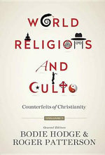 World Religions and Cults (Volume 1)