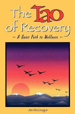The Tao of Recovery
