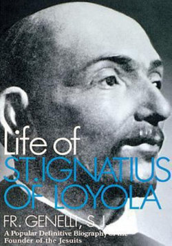 Life of St. Ignatus of Loyola