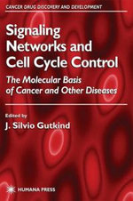 Signaling Networks and Cell Cycle Control Signaling Networks and Cell Cycle Control