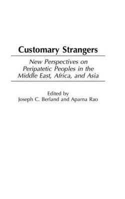 Customary Strangers